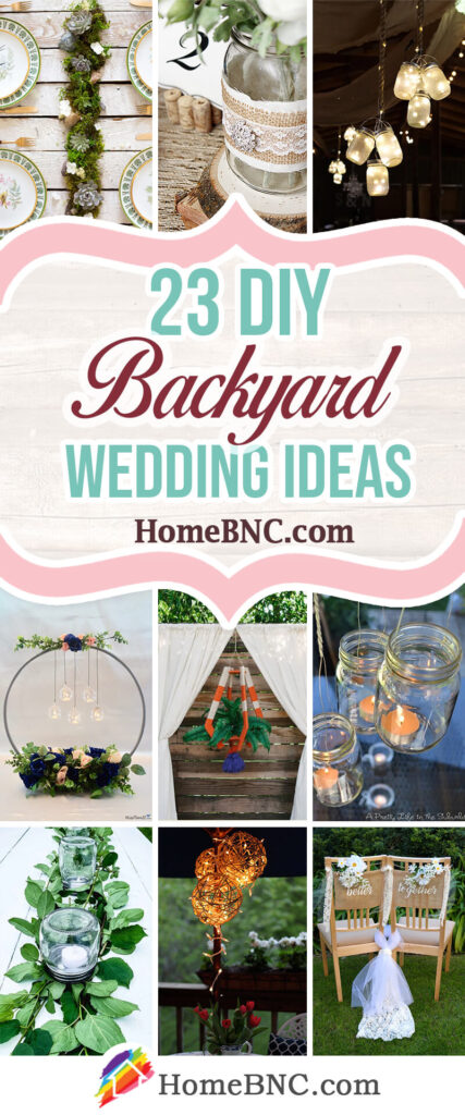 Best Diy Backyard Wedding Ideas For