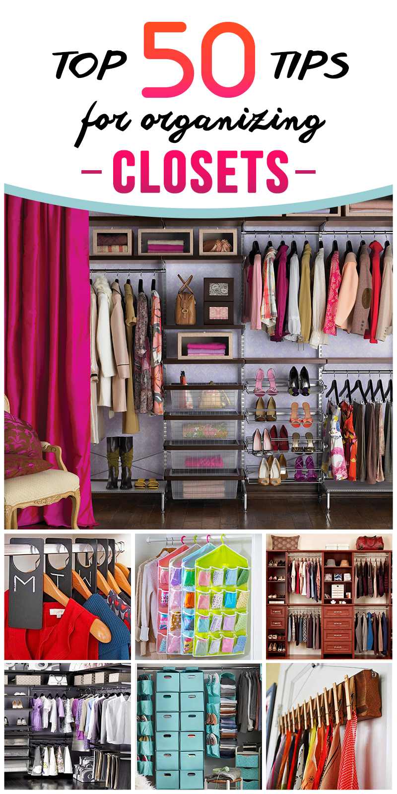 20 Essential Tips For Closet Organization - kulturaupice