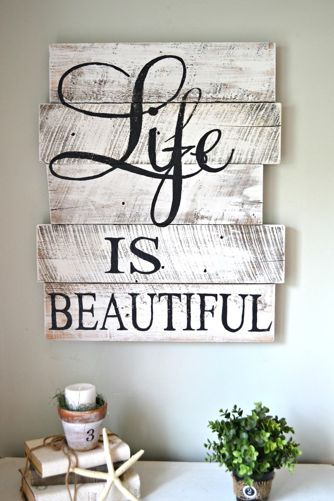 Reclaimed Wood “Life is Beautiful” Living Room Decor