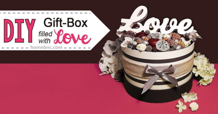 Featured image for DIY Gift Box Filled with Love
