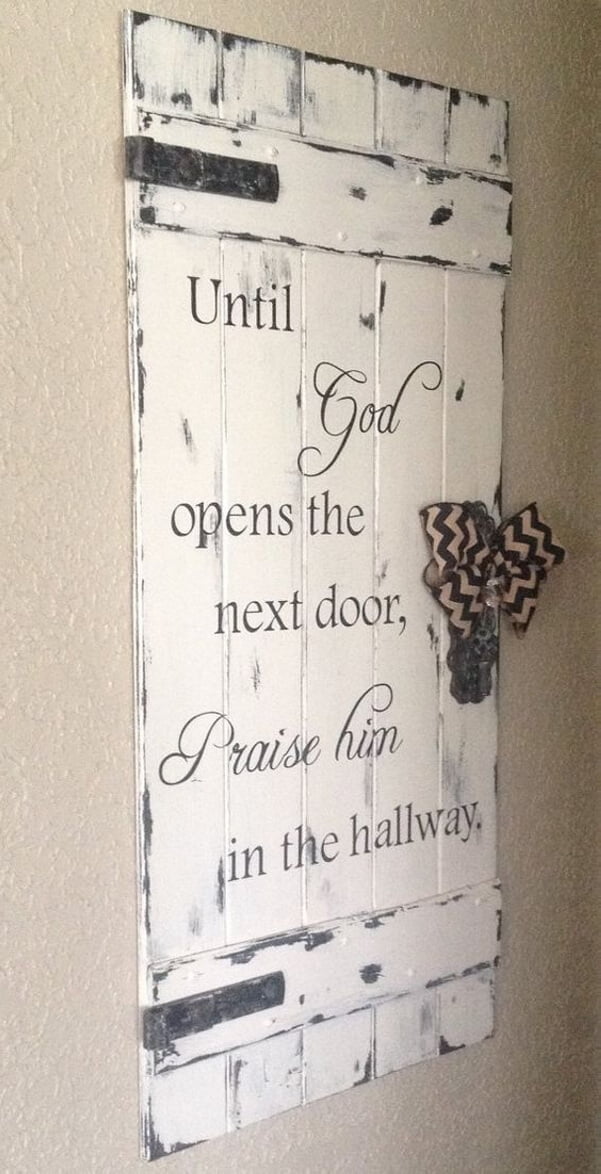 Christian Quote on a Repurposed Shutter