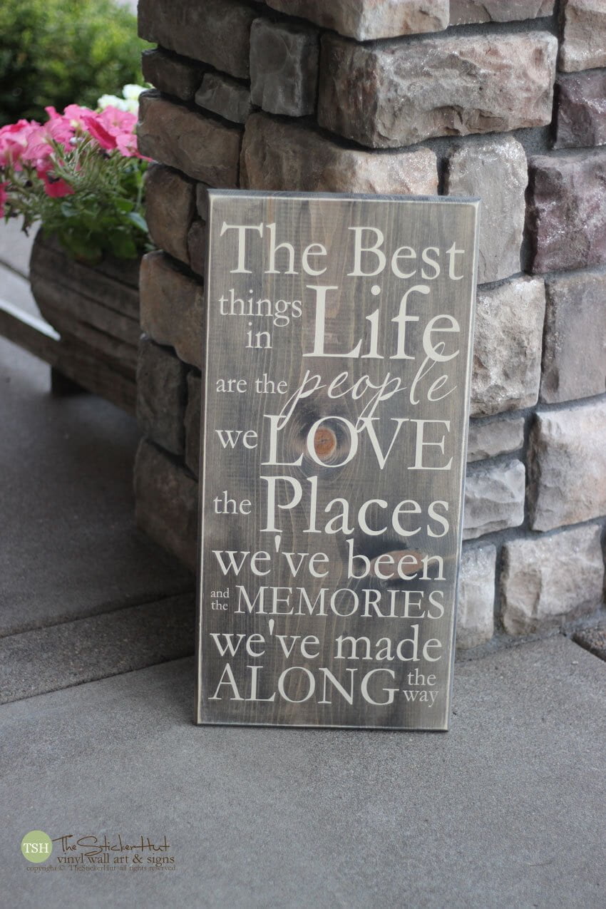 Stenciled Outdoor "Best Things in Life" Board
