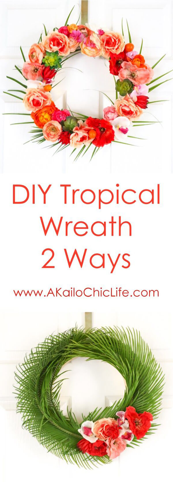 Two Wreaths with a Tropical Flair