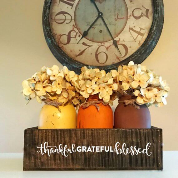 A Thankful, Grateful & Blessed Centerpiece