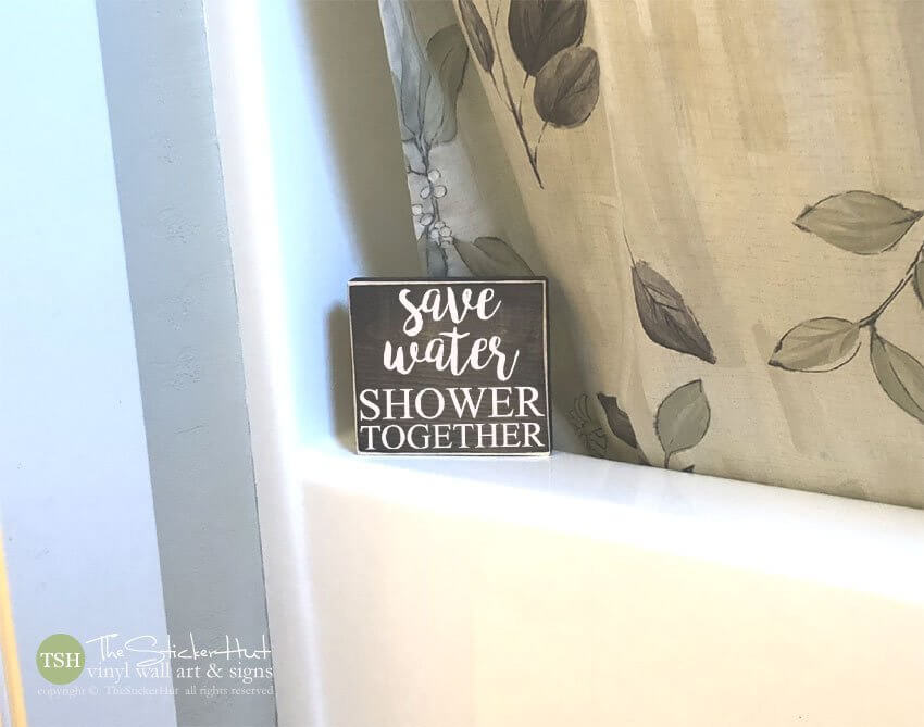 Save Water Shower Together Wood Block Art