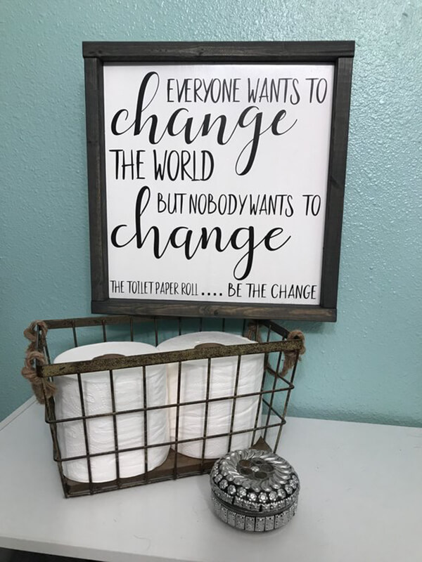 Change The World Funny Bathroom Art — Homebnc