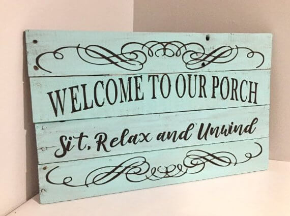 Beautifully Decorated Sign to make Guests feel Welcome