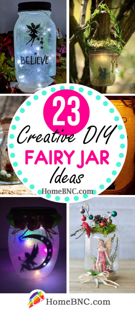 23 Best DIY Fairy Jar Ideas And Designs To Inspire You In 2023