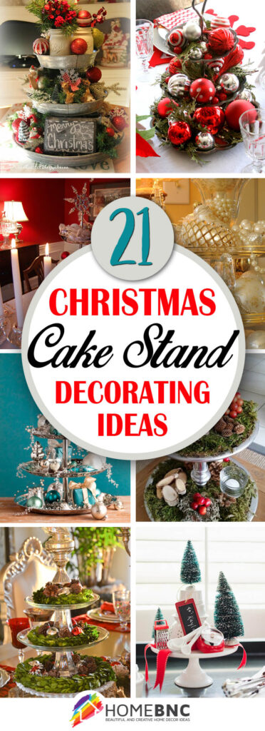 21 Best Christmas Cake Stand Decorating Ideas and Designs for 2023