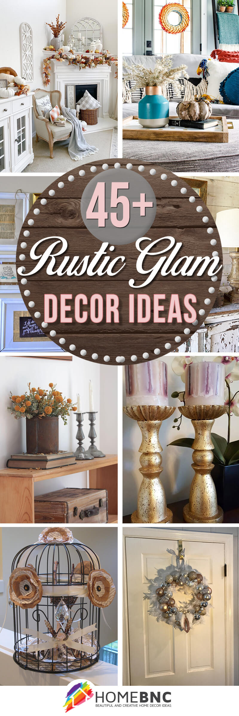 Rustic Glam Decoration Ideas