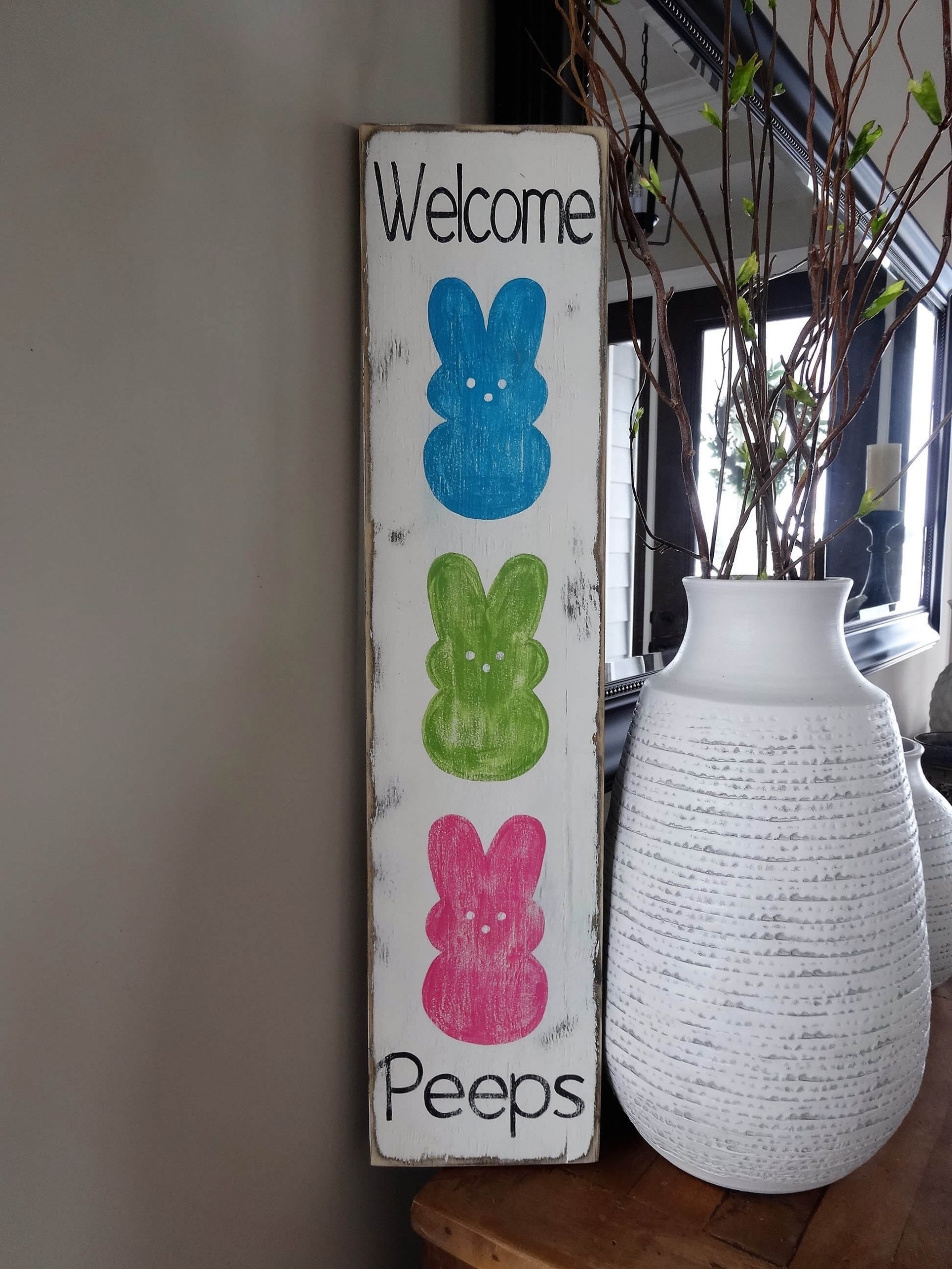 Handmade “Welcome Peeps” Wooden Sign