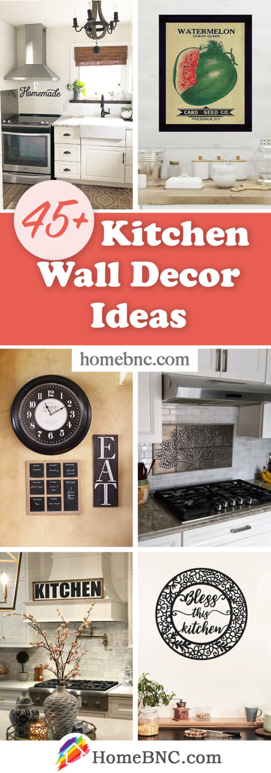 45+ Best Kitchen Wall Decor Ideas and Designs for 2021