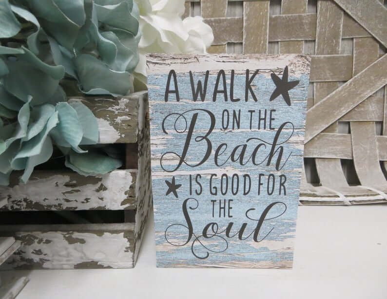 Good for the Soul Beach Sign