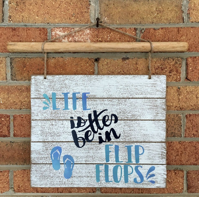 White Washed Beachy and Better Flip Flop Life Sign