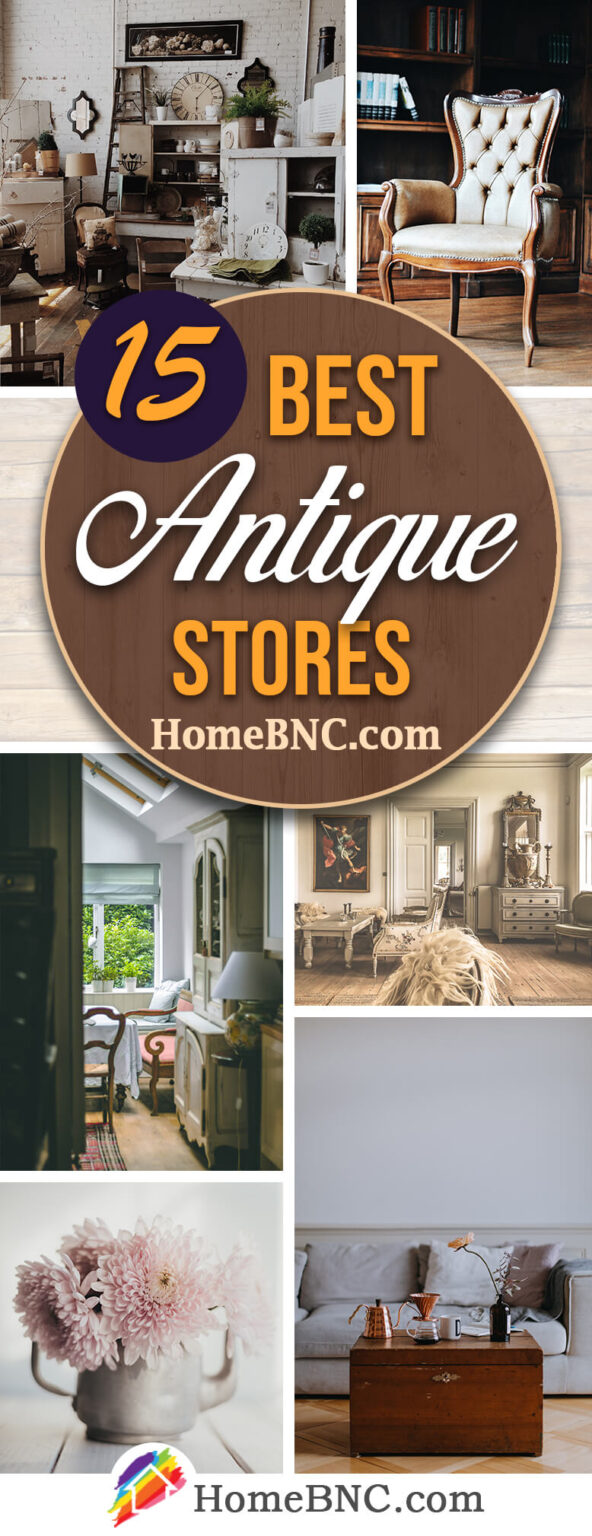 15 Best Antique Stores that will Bring Vintage Charm to Your Home in 2021