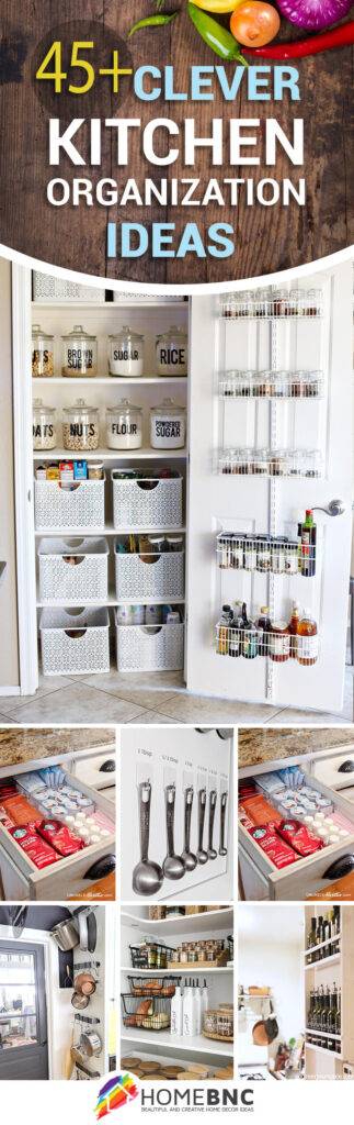 45+ Best Kitchen Organization Ideas and Tips for 2022